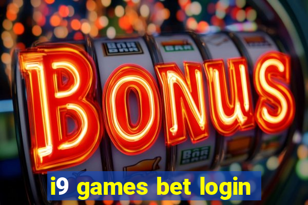 i9 games bet login